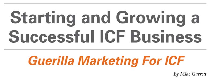 Starting and Growing a Successful ICF Business – Guerilla Marketing For ICF