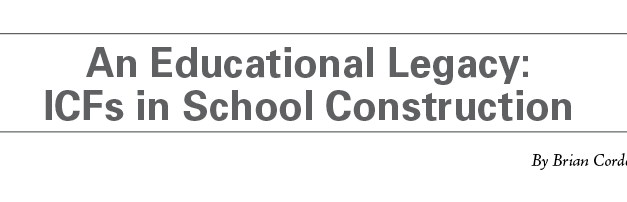 An Educational Legacy: ICFs in School Construction