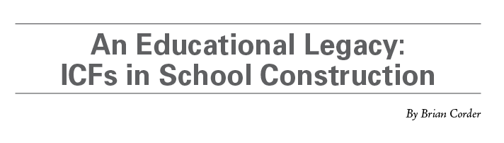 An Educational Legacy: ICFs in School Construction